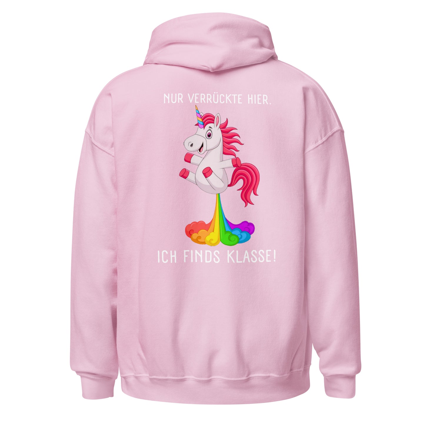 Nur verrückte hier Einhorn Hoodie