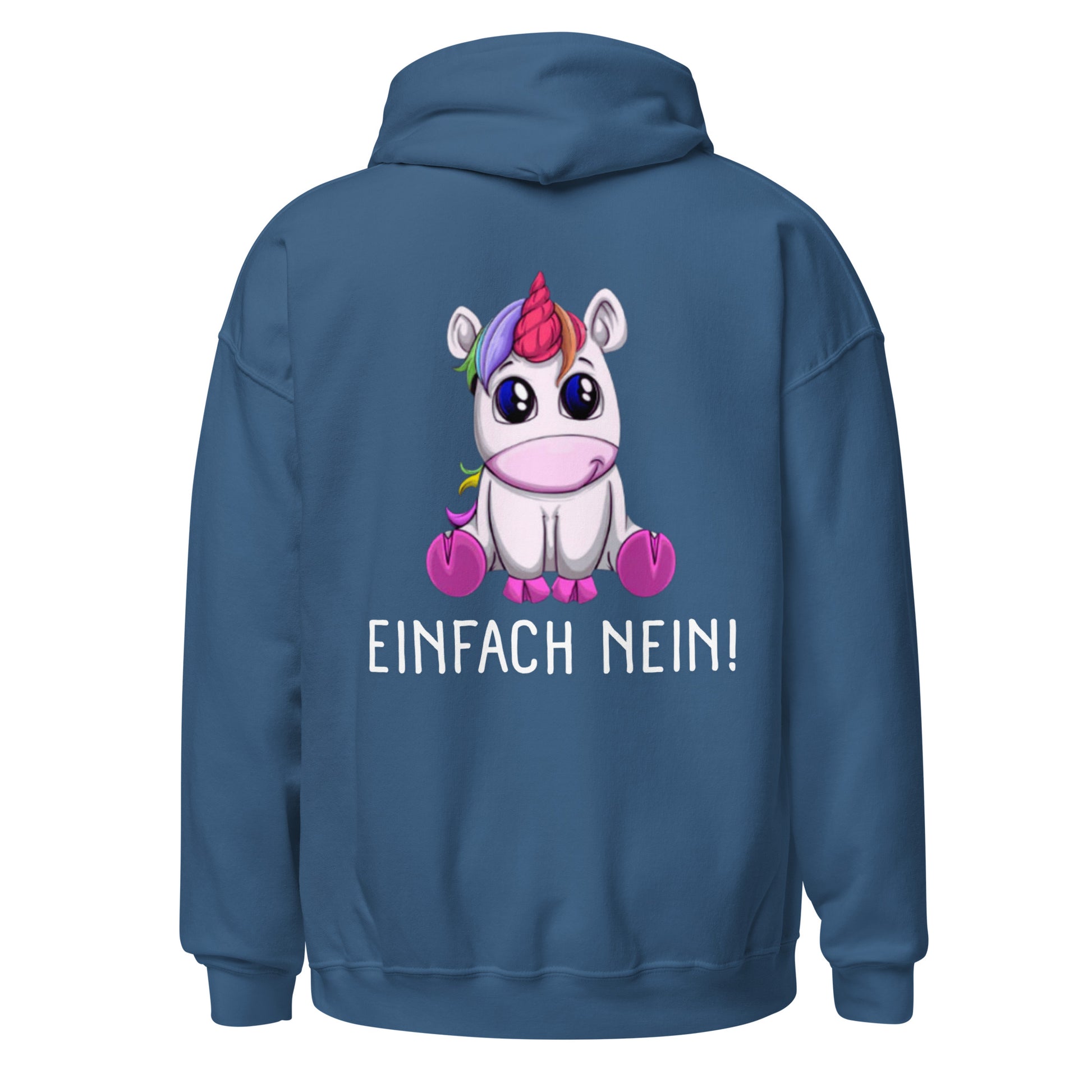 Einfach nein Einhorn Hoodie