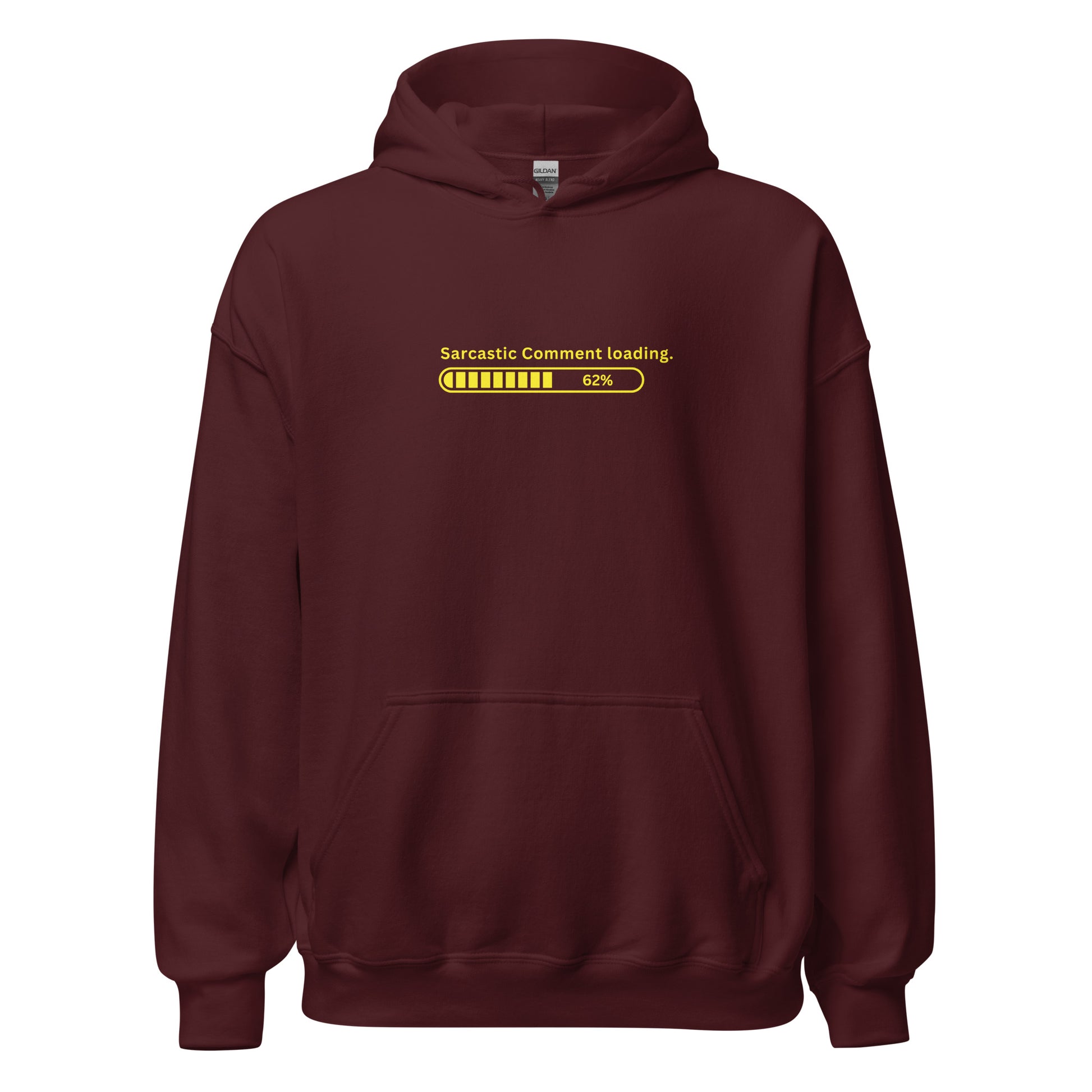 Sarcastic Comment loading Hoodie
