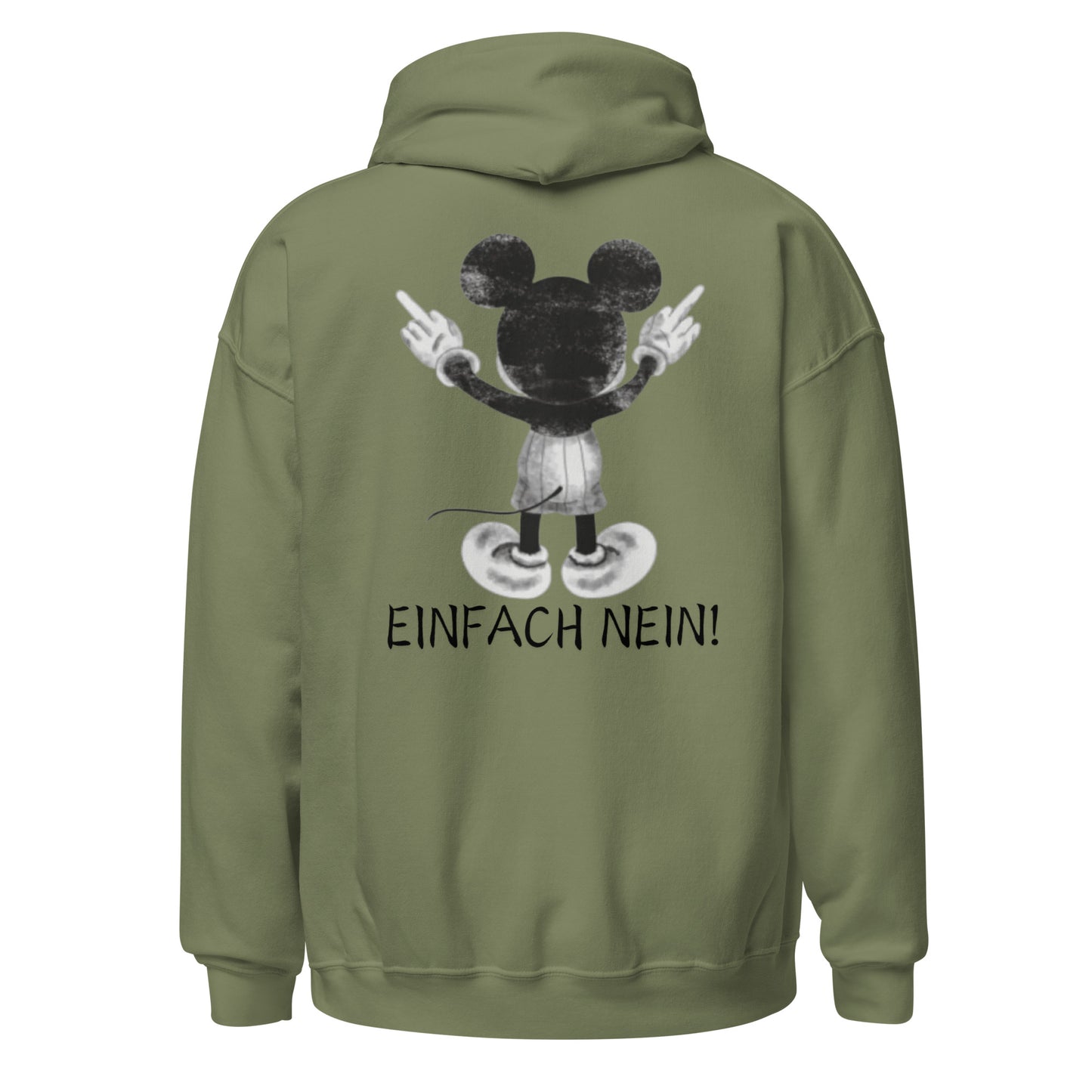 Einfach nein Mickey Maus Hoodie