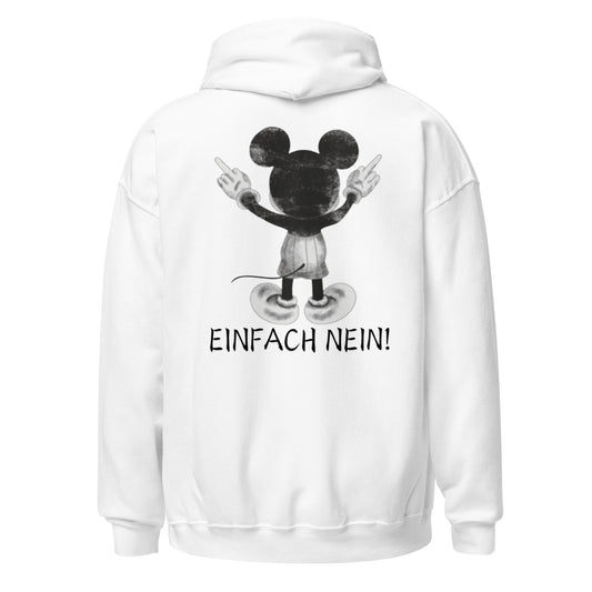 Einfach nein Mickey Maus Hoodie