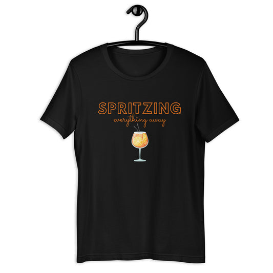 Spritzing everything away Unisex