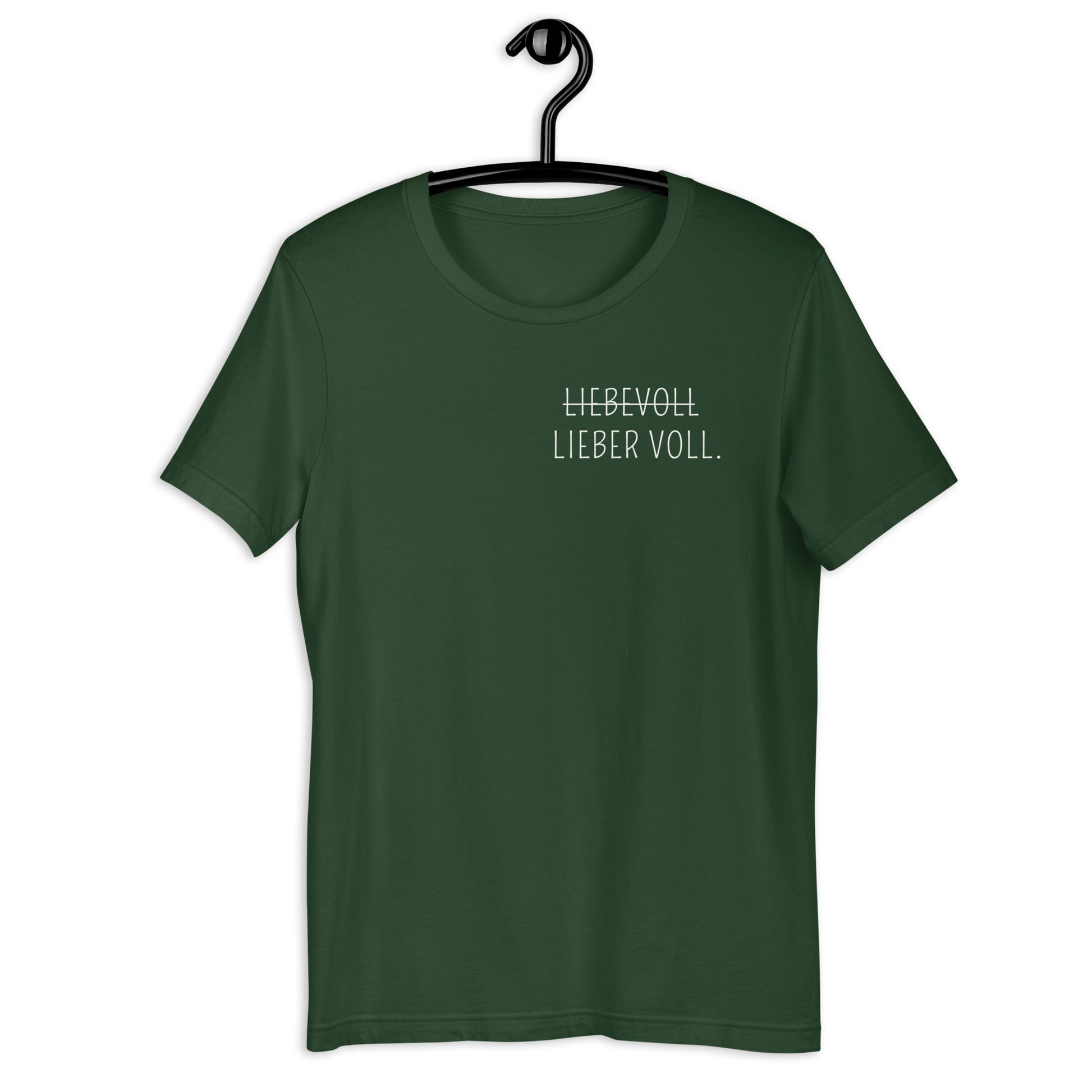 Lieber voll T-Shirt