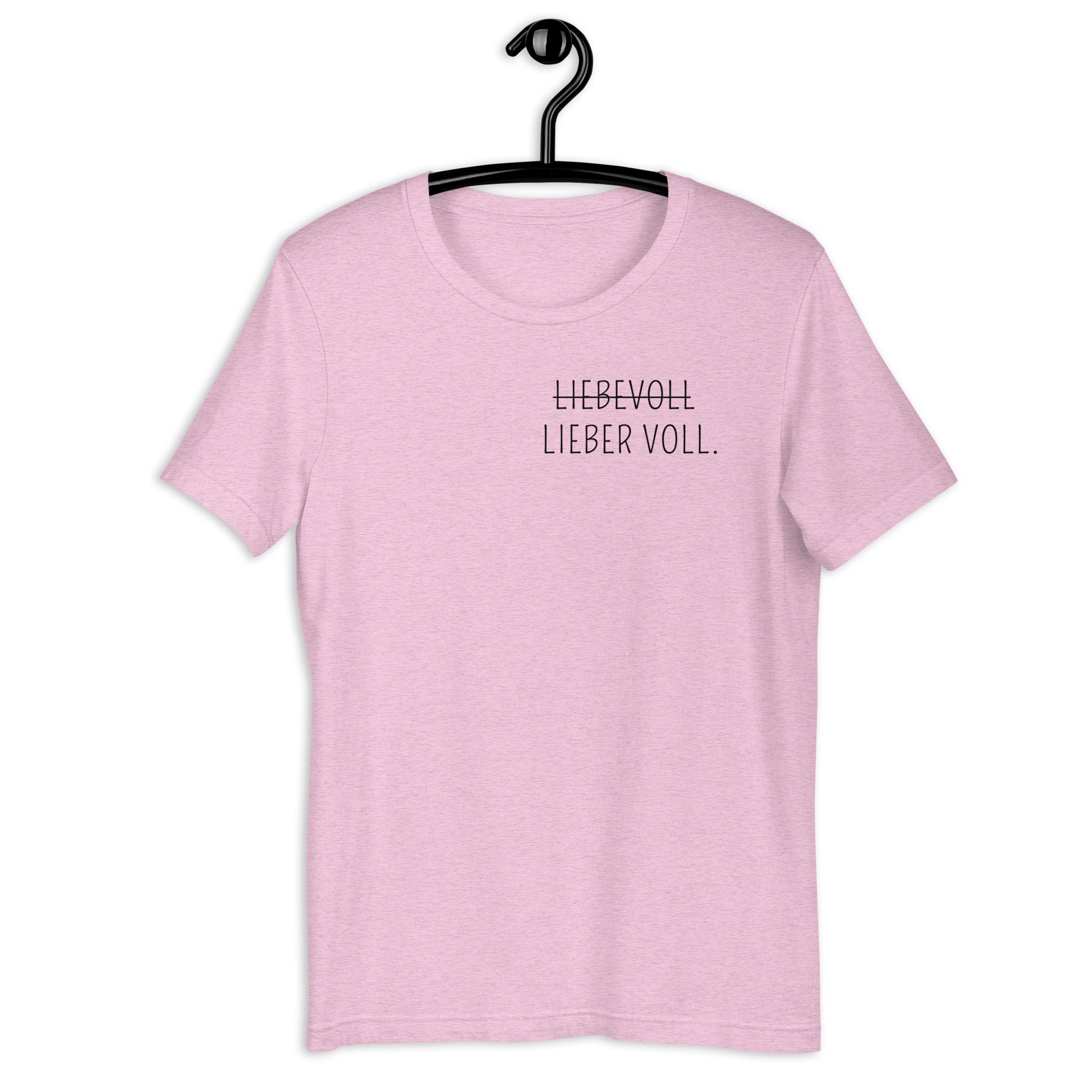 Lieber voll T-Shirt
