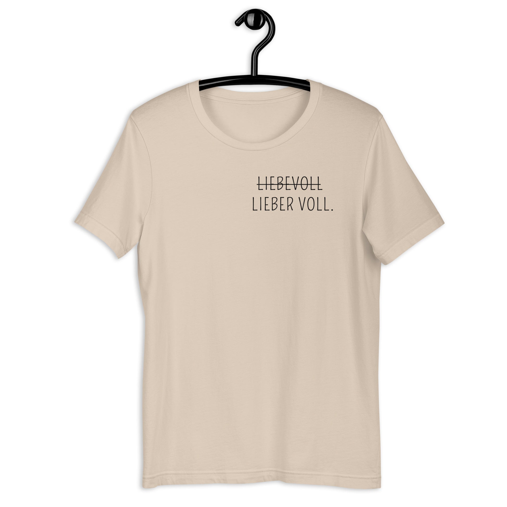 Lieber voll T-Shirt