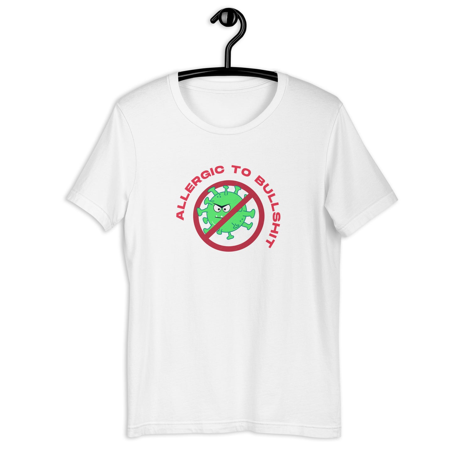 Allergic to Bullshit T-Shirt