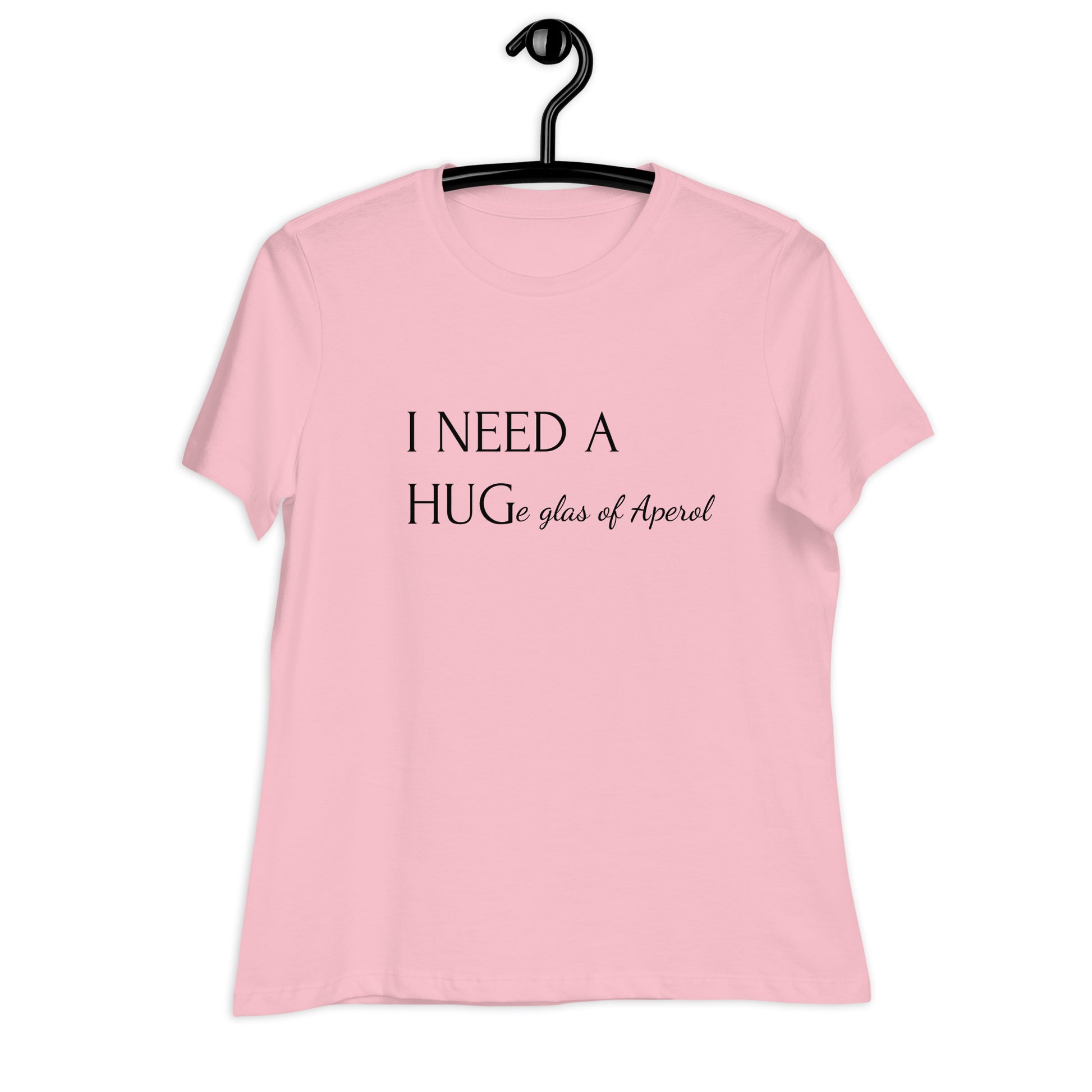 I need a huge Glas of Aperol T-Shirt